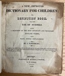 A New and Improved Dictionary for Children by Indiana State University, University Archives