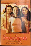 Smoke Signals- A Screenplay by Indiana State University, Rare Books and Manuscripts