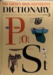 The Golden Book Illustrated Dictionary-Volumes 3 and 5 by Indiana State University, Rare Books and Manuscripts