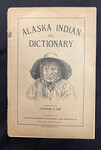 Alaska Indian Dictionary by Indiana State University