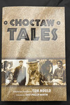 Choctaw Tales by Indiana State University