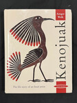 Kenojuak: The Life story of a Inuit artist by Indiana State University