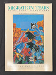 Migration Tears: Poems about Transitions by Indiana State University