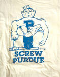 Screw Purdue T-shirt by Indiana State University, Special Collections