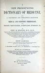A New Pronouncing Dictionary of Medicine -- Title Page by Rare Books and Manuscripts